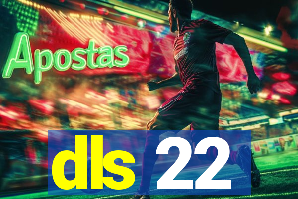 dls 22